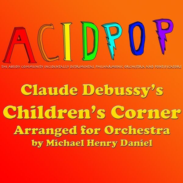 Cover art for Debussy's Children's Corner: Arranged for Orchestra